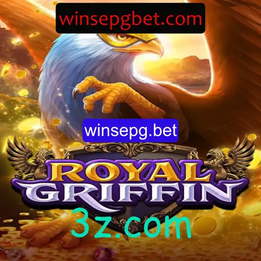 Descubra o Fascinante Mundo de RoyalGriffin com Winsepg.bet